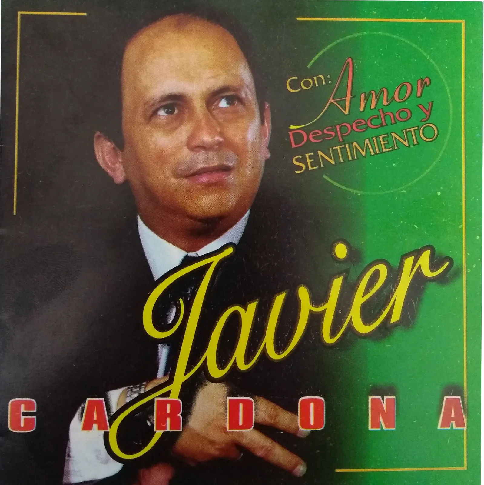 Álbum Amor y Despecho Sentimiento - Grupo Sabor y Sentimiento